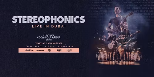 Stereophonics in Dubai