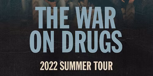 The War On Drugs at Gallivan Center
