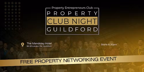 Property Club Night Guildford - Free Event