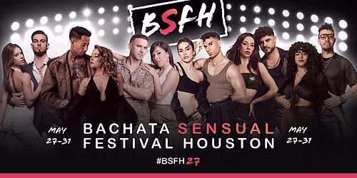 Bachata Sensual Festival Houston 2027
