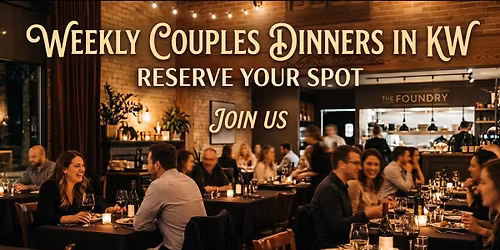 KW Couples Wednesday Dinners