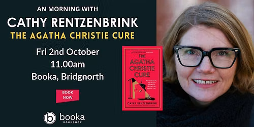 A Morning with Cathy Rentzenbrink - The Agatha Christie Cure