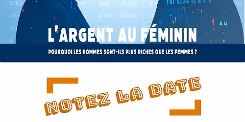 Conf\u00e9rence Regards de Femmes: L'argent au f\u00e9minin