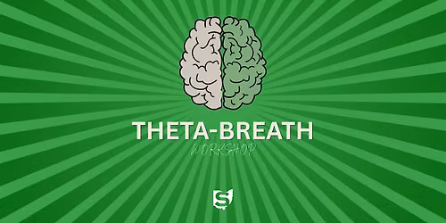 Theta Breath Workshop
