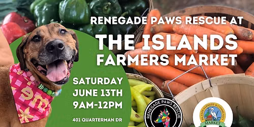 Renegade Paws Rescue at the Islands Farmers Market