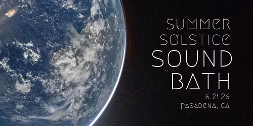 Summer Solstice Sound Bath