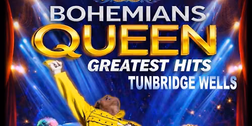 Queen Greatest Hits Tunbridge Wells