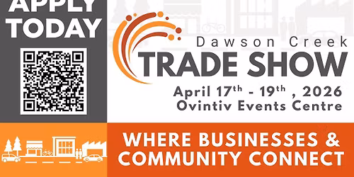 Dawson Creek Trade Show