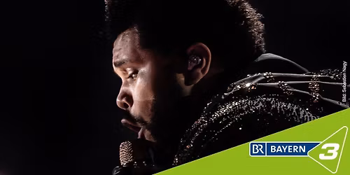 The Weeknd in M\u00fcnchen (Zusatzshow)