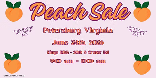 Peach Sale - Petersburg, VA from 9:00 am - 10:00 am at Kings BBQ
