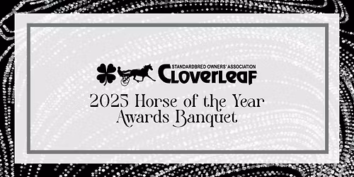 Cloverleaf SOA's 2025 Horse of the Year Awards Banquet