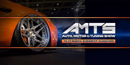UNIX-AMTS 2027 - Nemzetk\u00f6zi Aut\u00f3, Motor \u00e9s Tuning Show
