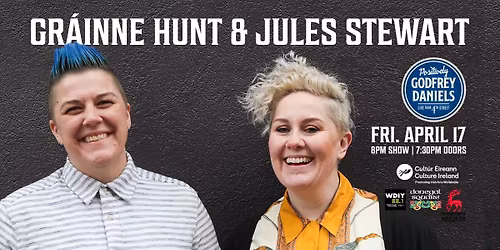 Gr\u00e1inne Hunt & Jules Stewart \u2013 Bi-Continental Queer Folk Duo - A Standout Irish Vocalist and Songwriter; sponsored by Culture Ireland