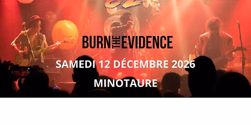 MR.82 et Burn The Evidence au Minotaure