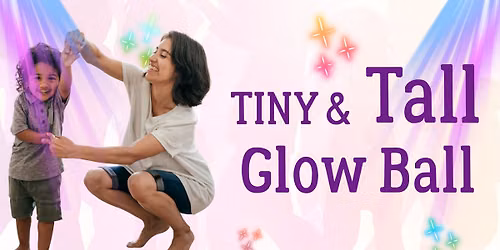 Tiny & Tall Glow Ball