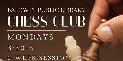 Chess Club: 6 Week Session