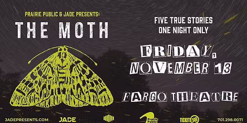 Prairie Public & Groundworks Present: The Moth Mainstage | Fargo, ND