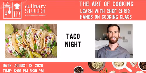 Taco Night with Chef Chris