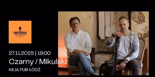 Czarny \/ Mikulski w Tawernie Keja