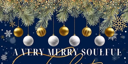 A Very Merry Soulful Christmas Party