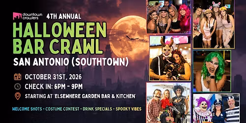 Halloween Bar Crawl 10\/31 - SAN ANTONIO (Southtown)