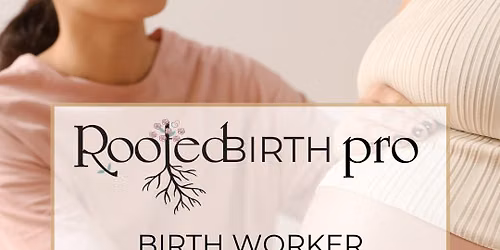 RootedBirth Pro \u2013 Birth Worker Conference
