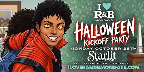 I \u2764\ufe0f R&B Mondays: Halloween Kickoff Party | Starlit Rooftop