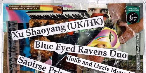 Xu Shaoyang (UK\/HK) singer\/songwriter show with Blue Eyed Ravens and Saoirse Prince