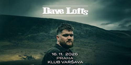 Dave Lofts (IE) - Prague