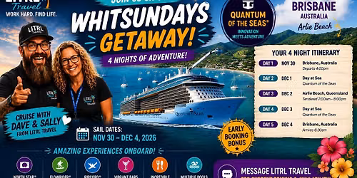 \ud83c\udf34 Join Us Onboard Quantum of the Seas \ud83d\udcc5 30 November \u2013 4 December 2026 \ud83d\udea2 4 Night Airlie Beach Crui