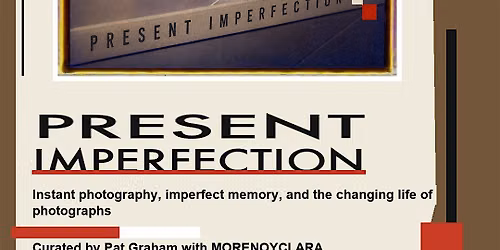 Artist Workshop: Instant Portrait Sessions | Present Imperfection Exhibit