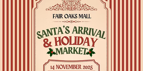 Santa's Arrival Holiday Market