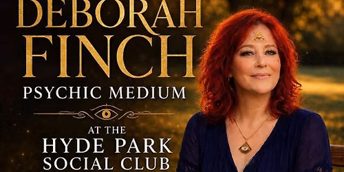 An evening of clairvoyance with Deborah Finch psychic medium