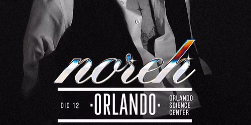 Meet & Greet with NOREH - Orlando