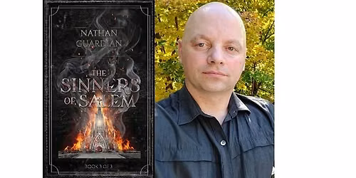 Nathan Guardian presents and signs his newest book, "Sinners of Salem"