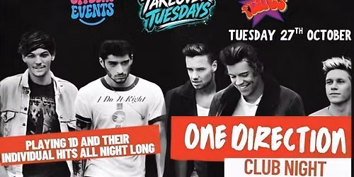ONE DIRECTION SPECIAL - TAKOVER TUESDAYS @ FLARES YORK