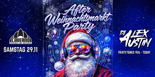 After Weihnachtsmarkt Party | DJ Alex Austin
