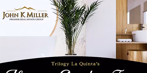 Home & Garden Tour 2026-  Trilogy La Quinta