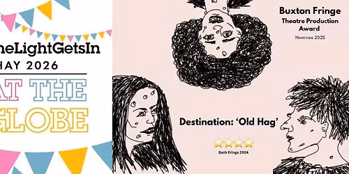 Festival Programme at The Globe: Destination Old Hag