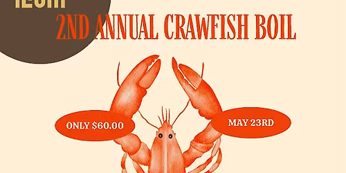 2nd Annual Crawfish Boil