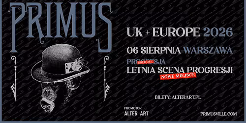PRIMUS | 6.08.2026 | LETNIA SCENA PROGRESJI, WARSZAWA