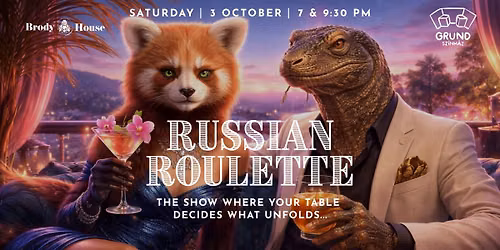 Russian Roulette - A Macabre Cabaret