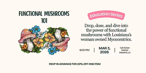 Functional Mushrooms 101 with Mycocentrics