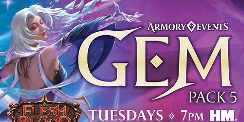 FaB Armory at HM - Gem 4