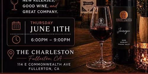 Vinos Unidos Sip and Social wine tasting at The Charleston