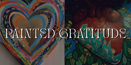 Painted Gratitude