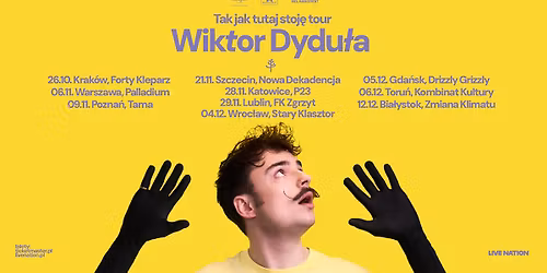 WIKTOR DYDU\u0141A \u2013 Tak jak tutaj stoj\u0119 tour \u2013 Offical Event, 6.11.2025, Palladium, Warszawa