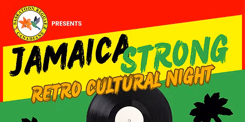 Jamaica Strong: Retro Cultural Night