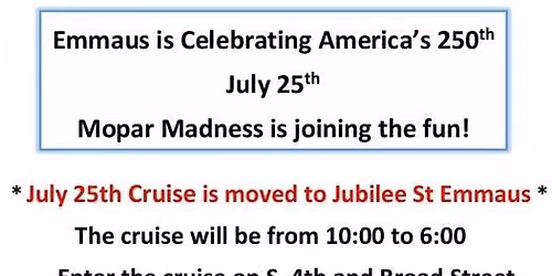 Mopar Madness of the Lehigh Valley Cruise - Part of Emmaus 250 Celebration