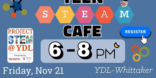 Teen STEAM Caf\u00e9